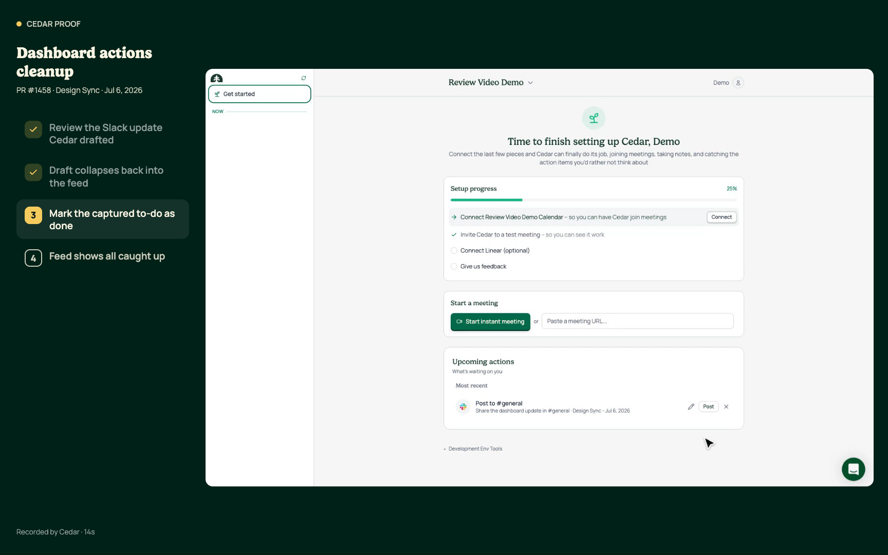 A · Runner rail: the whole narrative lives in a left panel, steps check off as they complete, current step lit. Test-runner energy, strongest fit for the UX-Canary positioning, and captions never touch the app